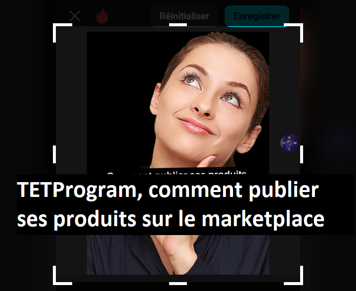 TETProgram, comment publier ses produits sur le marketplace